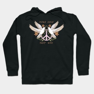 make love not war Hoodie